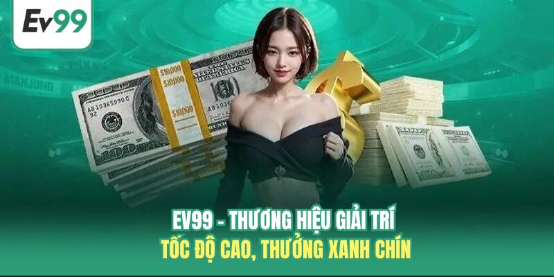 nhà cái ev99